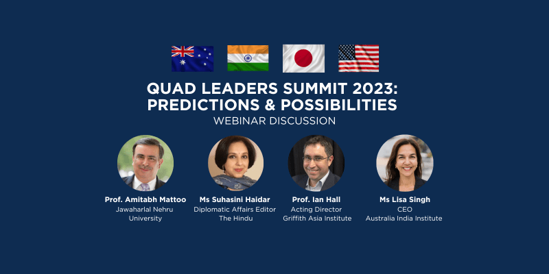 WEBINAR RECORDING: Quad Leaders’ Summit 2023: Predictions and Possibilities