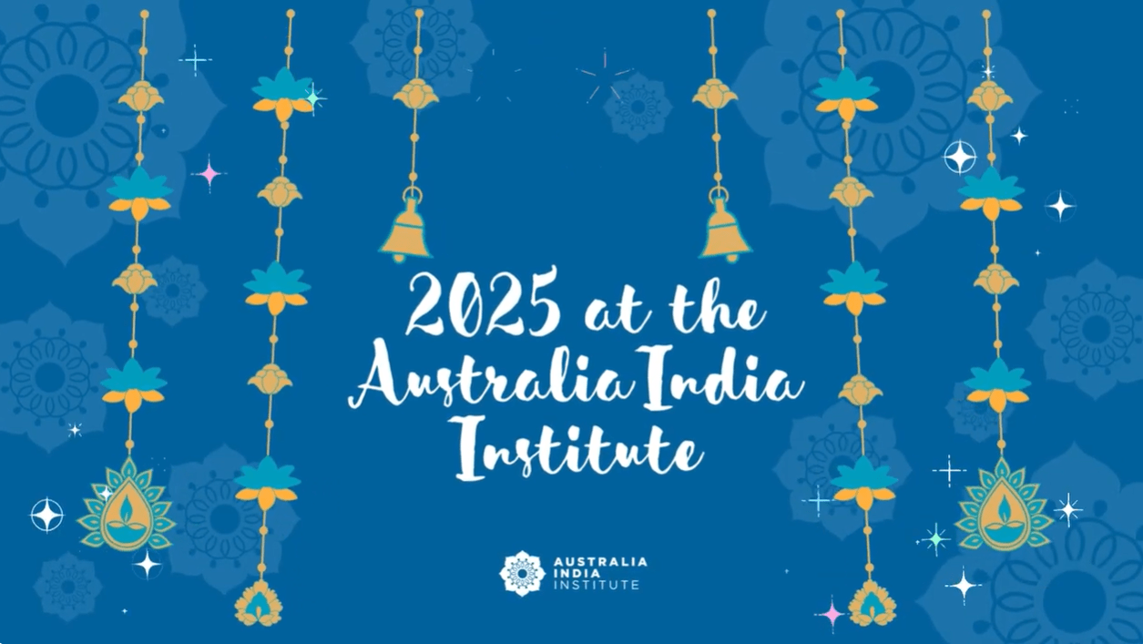 Australia India Institute – End of Year 2025